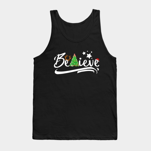 Believe in Christmas Tank Top by dnlribeiro88